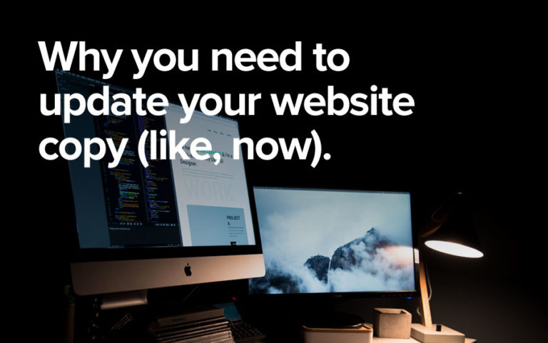 Why You Need To Update Your Website Copy Like Now